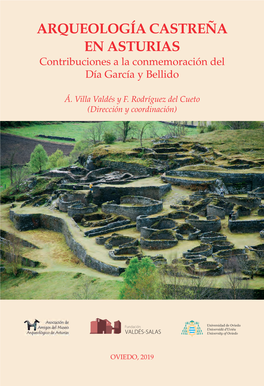 ARQUEOLOGÍA CASTREÑA EN ASTURIAS Contribuciones a La Conmemoración Del Día García Y Bellido