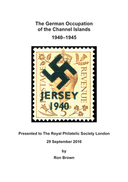 The German Occupation of the Channel Islands 1940–1945