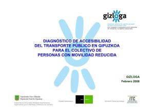 Diagnóstico De Accesibilidad Del Transporte Público En Gipuzkoa Para El Colectivo De Personas Con Movilidad Reducida