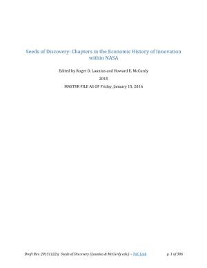 Seeds of Discovery: Chapters in the Economic History of Innovation Within NASA