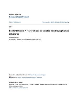A Player's Guide to Tabletop Role-Playing Games in Libraries