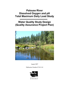 Palouse River Dissolved Oxygen and Ph Total Maximum Daily Load Study