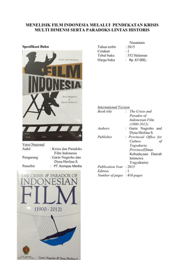 Menelisik Film Indonesia Melalui Pendekatan Krisis Multi Dimensi Serta Paradoks Lintas Historis