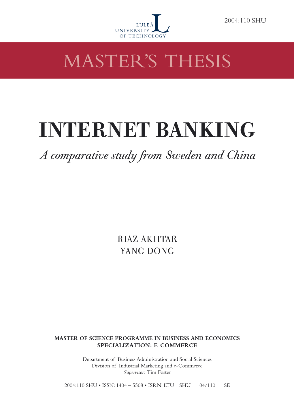 INTERNET BANKING a Comparative Study from Sweden and China