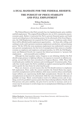 A Dual Mandate for the Federal Reserve: the Pursuit of Price Stability and Full Employment