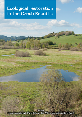 Ecological Restoration in the Czech Republic