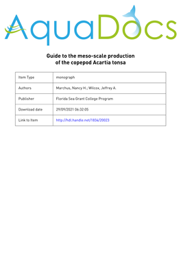 A Guide to the Meso-Scale Production of the Copepod Acartia Tonsa