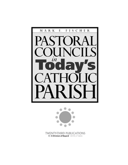 Pastoral Councils in Today's Catholic Parish