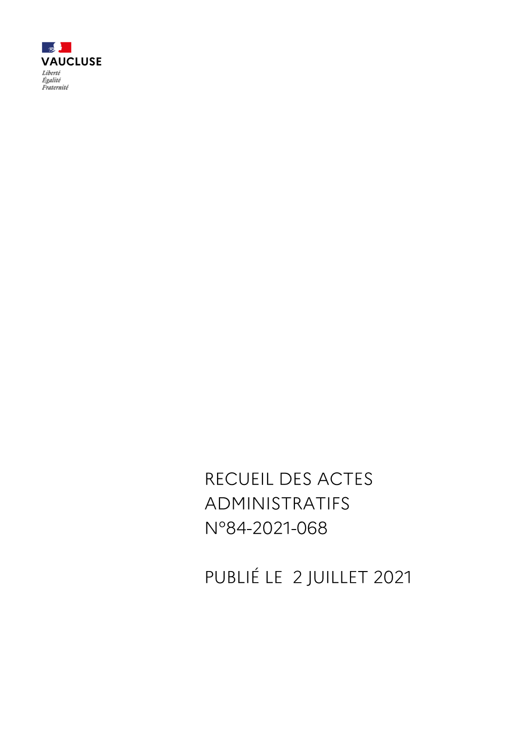 Recueil Des Actes Administratifs N°84-2021-068