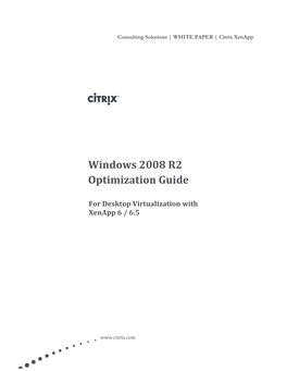 Xenapp Optimization for W2K8 R2