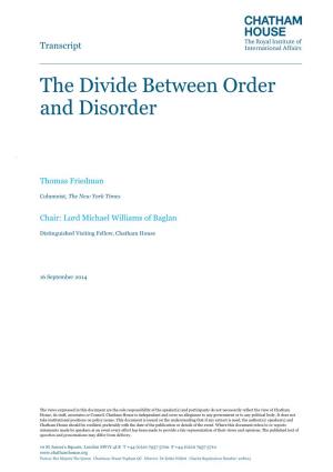 The Divide Between Order and Disorder