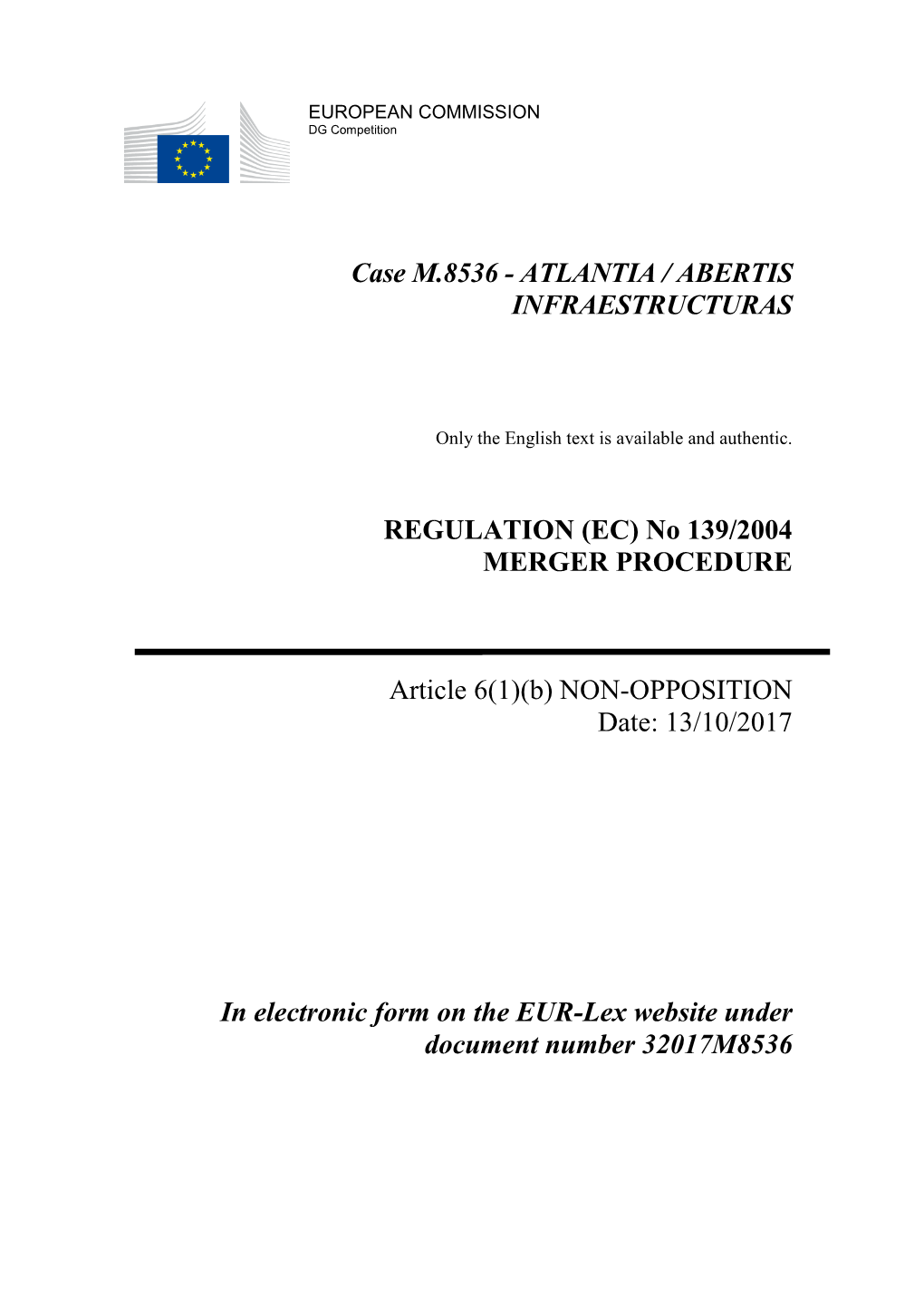 Case M.8536 - ATLANTIA / ABERTIS INFRAESTRUCTURAS
