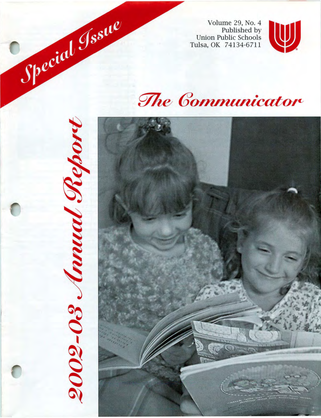 Volume 29, No. 4 Published by Union Public Schools Tulsa, OK 74134