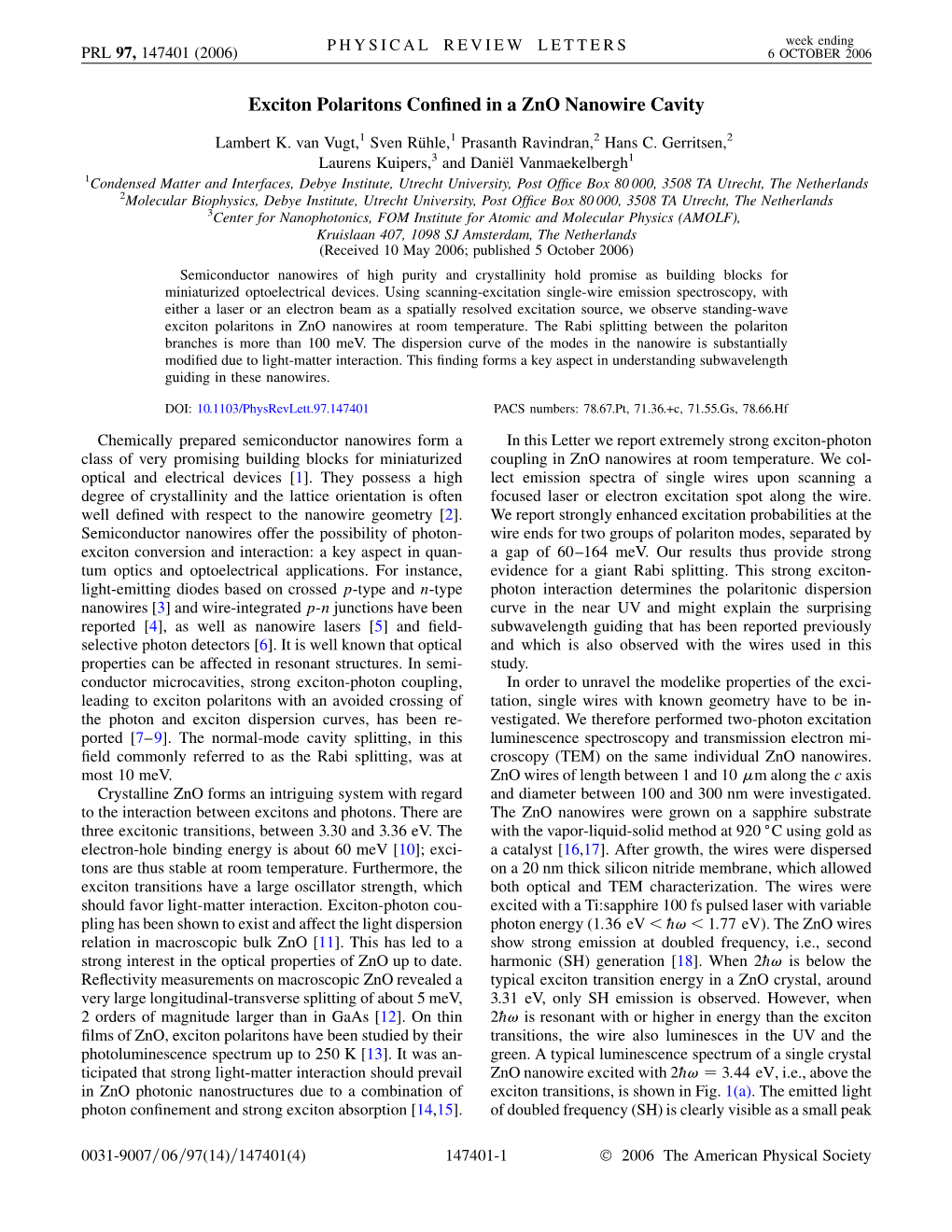 Exciton Polaritons Confined in a Zno Nanowire Cavity