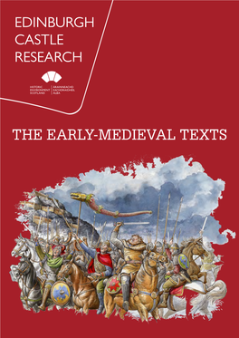 Edinburgh Castle Research: the Early-Medieval Texts