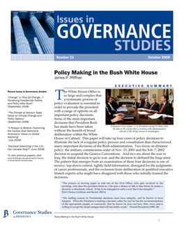 Policy Making in the Bush White House James P