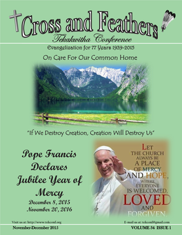 Tekakwitha Conference Evangelization for 77 Years 1939-2015 on Care for Our Common Home