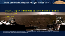 MEPAG Report to Planetary Science Advisory Committee R Aileen Yingst, Chair 2 March 2021