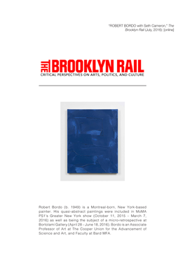 ROBERT BORDO with Seth Cameron,” the Brooklyn Rail (July, 2016): [Online]