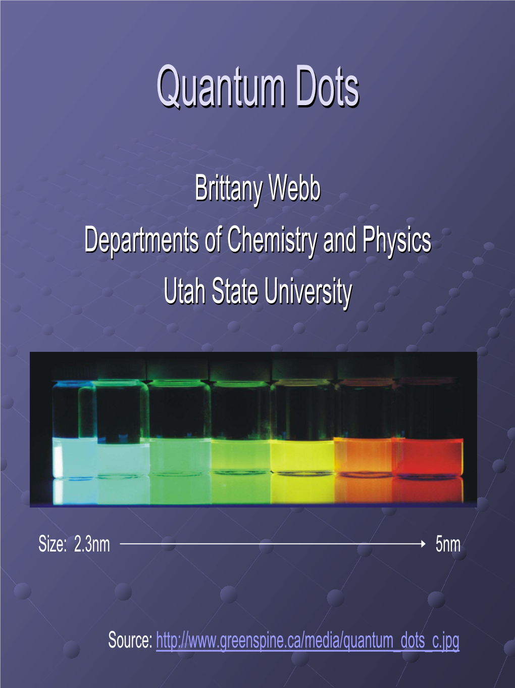 Quantum Dotsdots