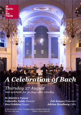 A Celebration of Bach Thursday 27 August and Available for 30 Days After Viewing