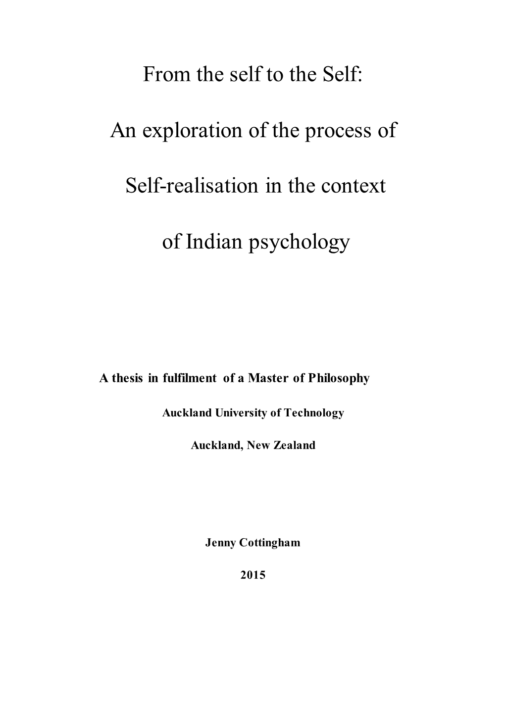 An Exploration of the Process of Self-Realisation in the Context Of