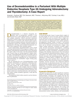 Use of Dexmedetomidine in a Parturient with Multiple Endocrine Neoplasia Type 2A Undergoing Adrenalectomy and Thyroidectomy