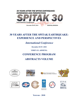 30 YEARS AFTER the SPITAK EARTHQUAKE: EXPERIENCE and PERSPECTIVES International Conference