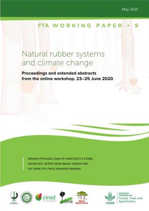 Natural Rubber Systems and Climate Change Proceedings and Extended Abstracts from the Online Workshop, 23–25 June 2020