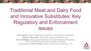 Labeling of Meat and Dairy Substitutes: Current Legal and Regulatory Framework