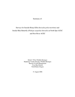 Surveys for Seaside Hoary Elfin ( Incisalia Polia Maritima ) and Insular Blue Butterfly ( Plebejus Saepiolus Littoralis ) at North Spit ACEC and New River ACEC