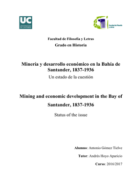 Minería Y Desarrollo Económico En La Bahía De Santander, 1837-1936 Un Estado De La Cuestión