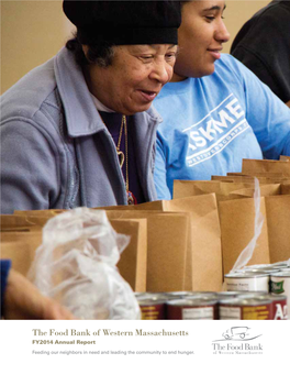 The Food Bank of Western Massachusetts FY2014 Annual Report