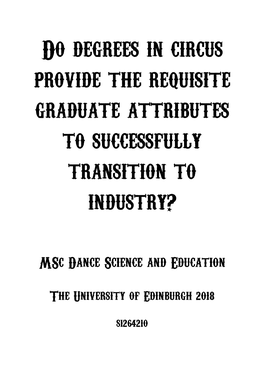 Do Degrees in Circus Provide the Requisite Graduate Attributes to Successfully Transition to Industry?
