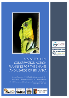 Assess to Plan: Conservation Action Planning for the Snakes and Lizards of Sri Lanka