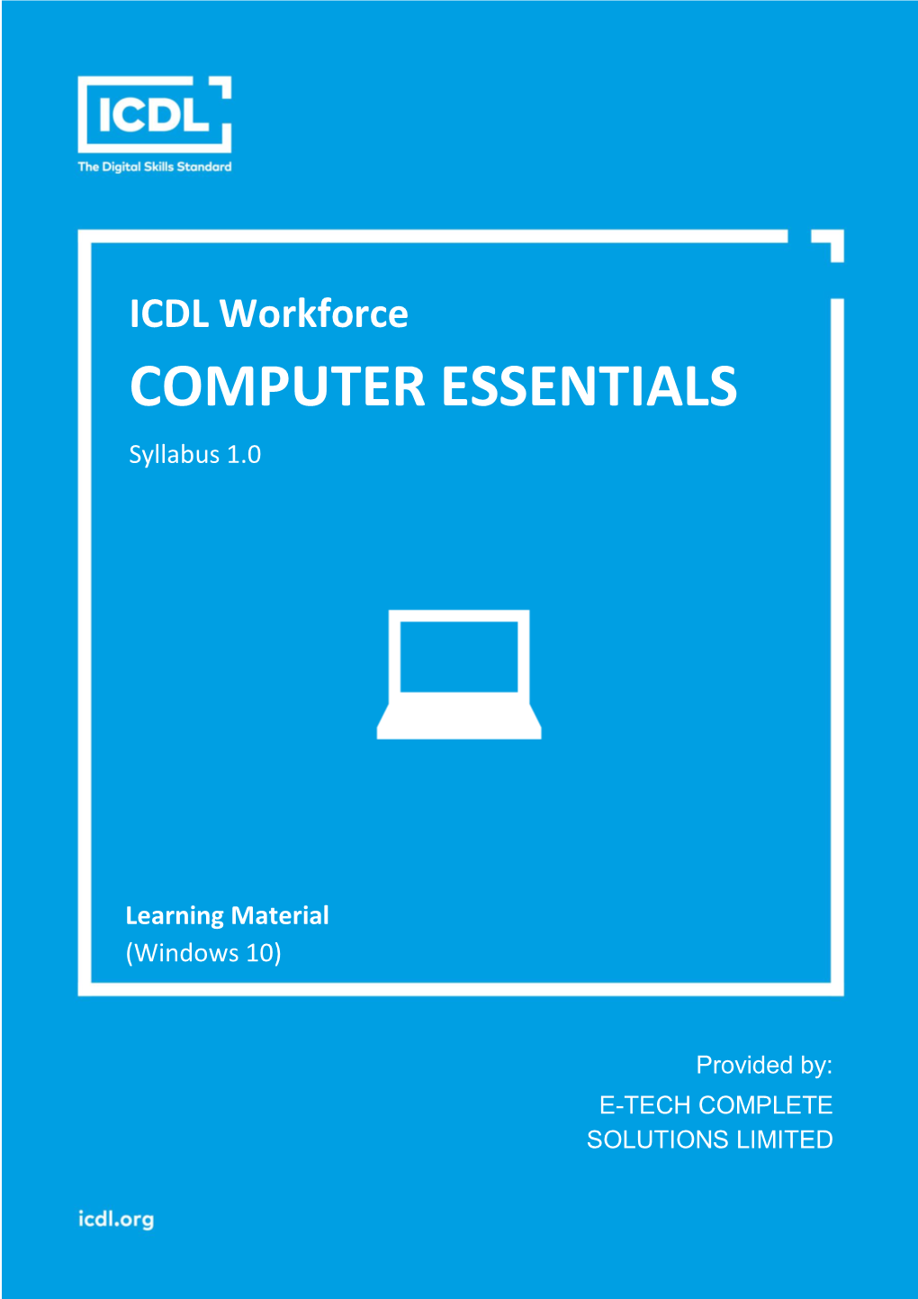 ICDL Computer Essentials 1.0 Windows 10 - DocsLib