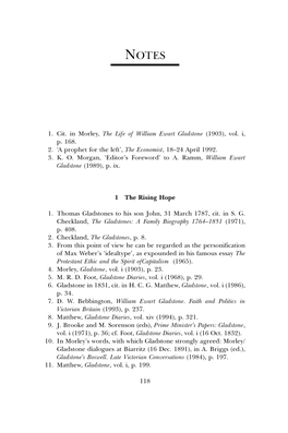 1. Cit. in Morley, the Life of William Ewart Gladstone (1903), Vol. I, P