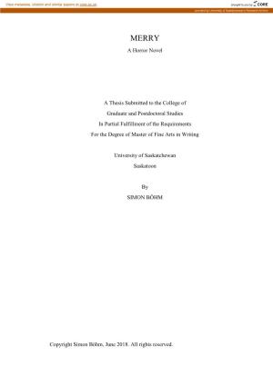 A Horror Novel a Thesis Submitted to the College of Graduate And