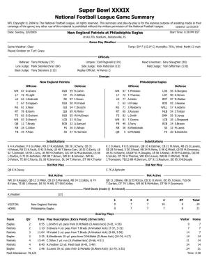 Super Bowl XXXIX National Football League Game Summary NFL Copyright © 2004 by the National Football League