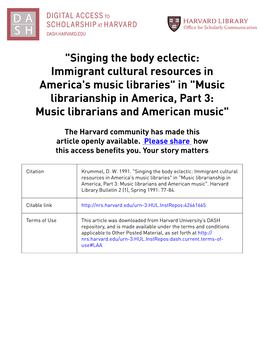 "Singing the Body Eclectic: Immigrant Cultural Resources in America's Music Libraries" in "Music Librarianship In