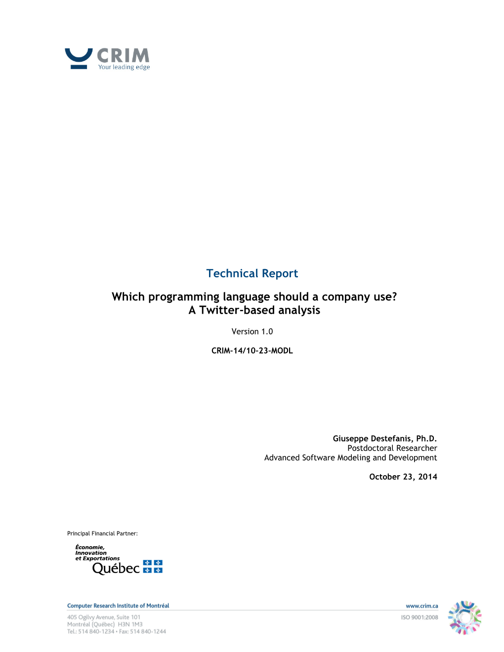 Technical Report Which Programming Language Should a Company Use? a Twitter-Based Analysis