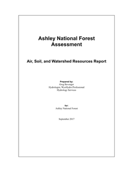 Ashley National Forest Assessment: Air, Soil, and Watershed Resources Report