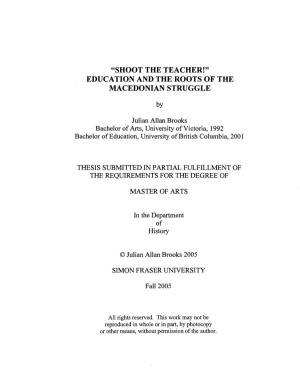 "Shoot the Teacher!": Education and the Roots of the Macedonian Struggle