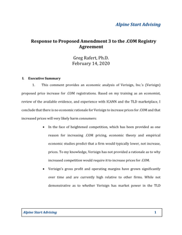 Alpine Start Advising Response to Proposed Amendment 3 to the .COM Registry Agreement Greg Rafert, Ph.D. February 14, 2020