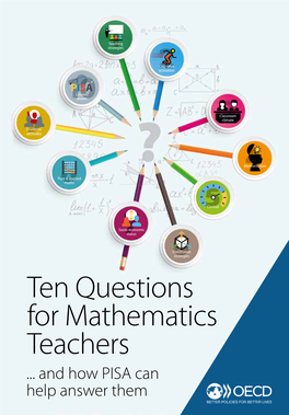 Ten Questions for Mathematics Teachers