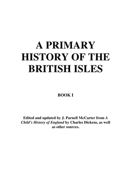 A Primary History of the British Isles : Book I