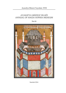 Ayasofya Müzesi Yilliği Annual of Hagia Sophia Museum