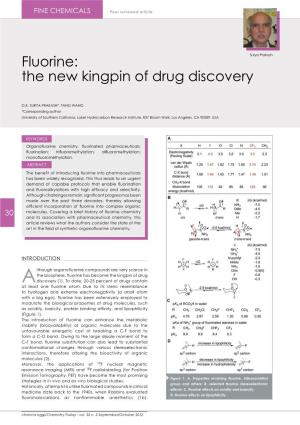 Fluorine: the New Kingpin of Drug Discovery