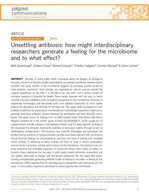 Unsettling Antibiosis: How Might Interdisciplinary Researchers Generate a Feeling for the Microbiome and to What Effect?
