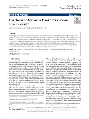 The Demand for Swiss Banknotes: Some New Evidence Katrin Assenmacher1, Franz Seitz2 and Jörn Tenhofen3*